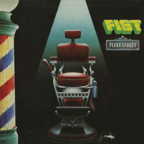 Fist (CAN) : Fleet Street